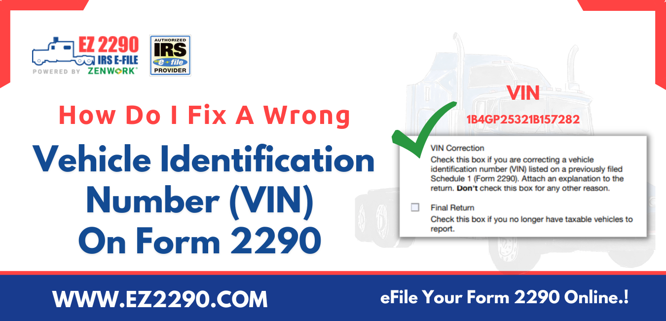 How To Fix a VIN on Form 2290