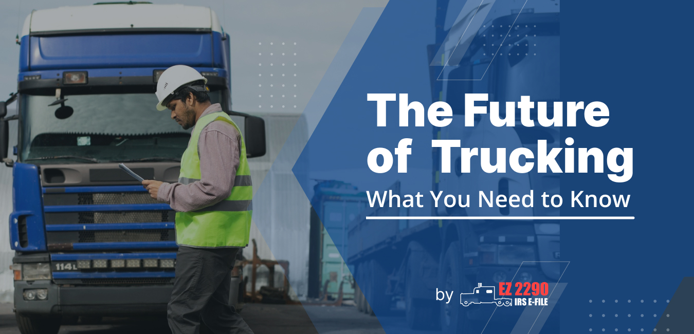 The Future of Trucking