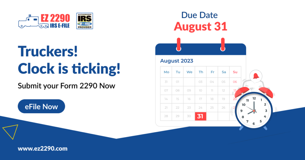 IRS Form 2290 Due Date for 2023-2024 